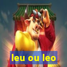 leu ou leo